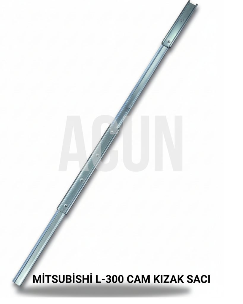 MİTSUBİSHİ L-300 MODEL ARAÇ CAM KIZAK SACI / MİTSUBİSHİ CAM KIZAK / L-300